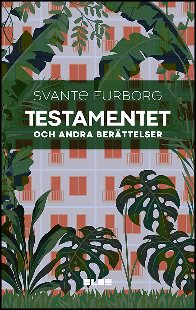 Furborg, Svante | Testamentet : Och andra berättelser