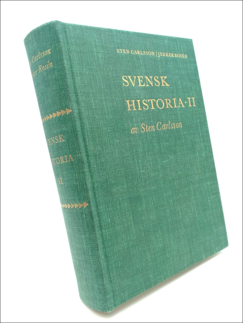 Carlsson, Sten | Svensk Historia II : Tiden efter 1718