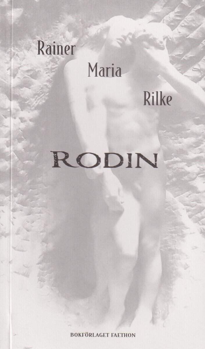 Rilke, Rainer Maria | Rodin