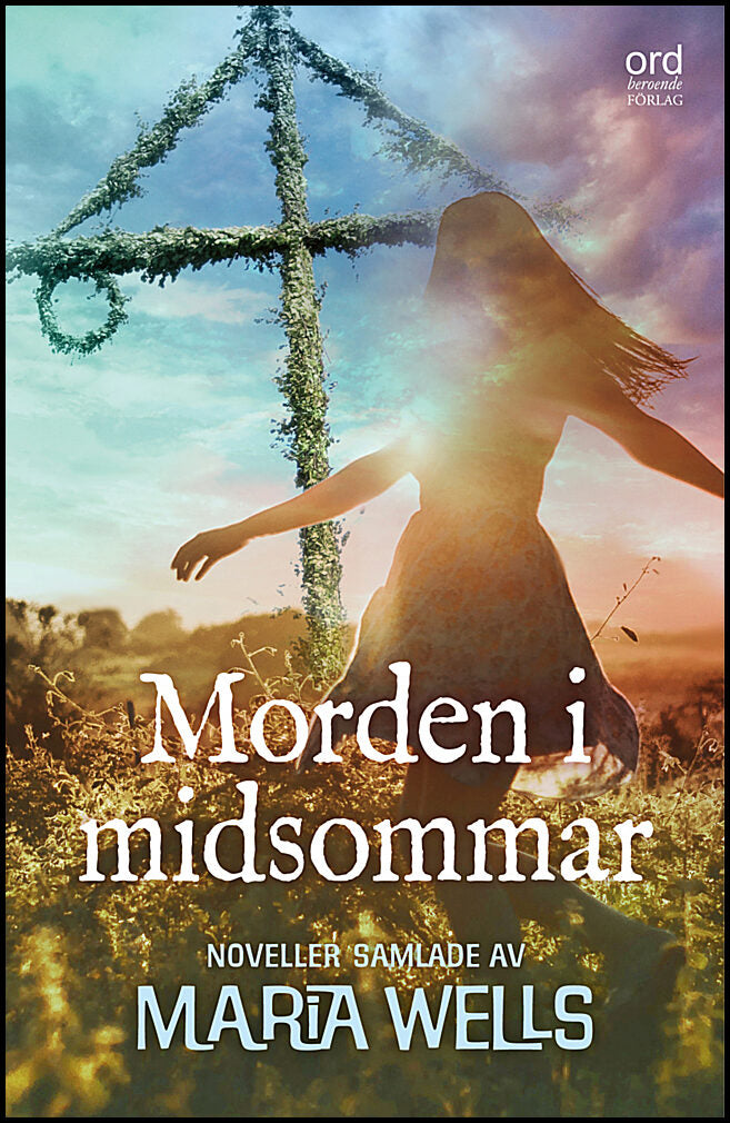 Abbestam, Ann-Louise | Allerth, Vanessa L | et al | Morden i midsommar