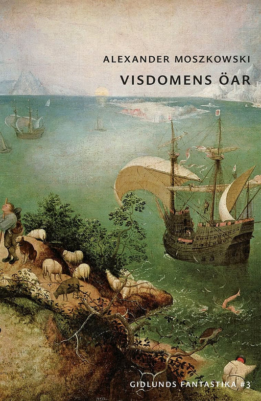 Moszkowski, Alexander | Visdomens öar