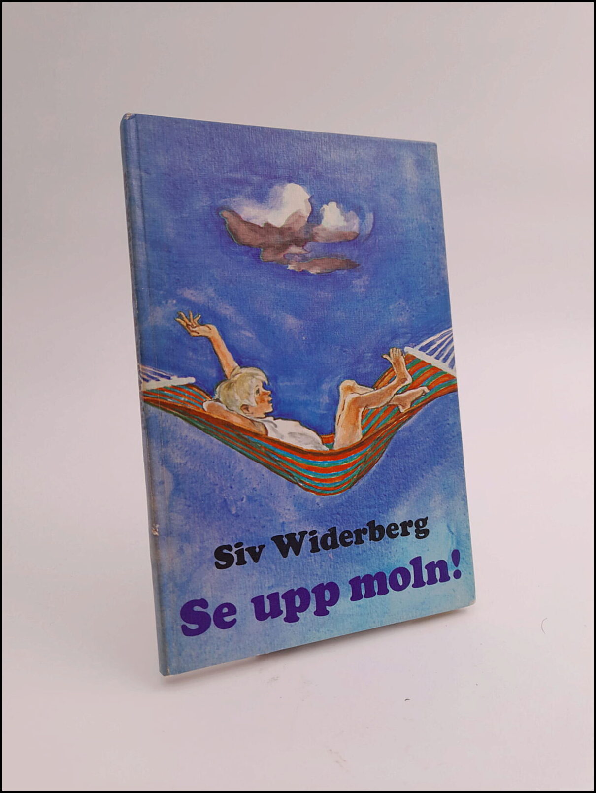 Widerberg, Siv | Se upp moln!