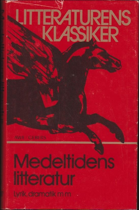 Hildeman, Karl-Ivar (red.) | Medeltidens litteratur : Lyrik, dramatik m m