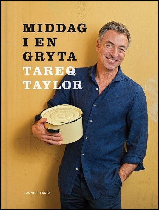 Taylor, Tareq | Middag i en gryta