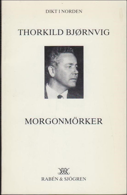 Bjørnvig, Thorkild | Morgonmörker : Dikter