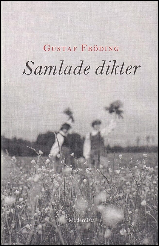 Fröding, Gustaf | Samlade dikter