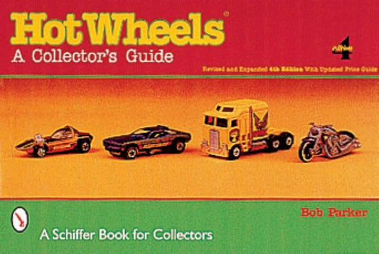 Parker, Bob | Hot wheels (r) : A collectors guide