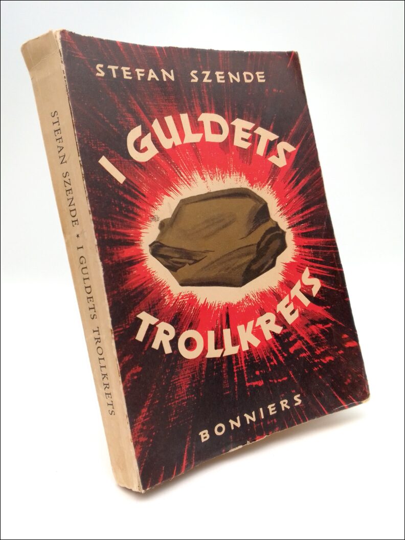 Szende, Stefan | I guldets trollkrets