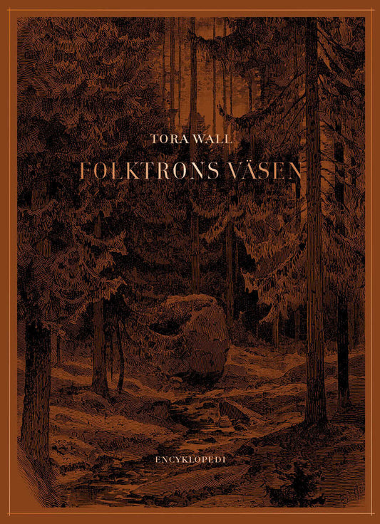 Wall, Tora | Folktrons väsen : Encyklopedi