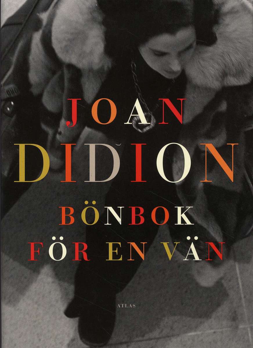 Didion, Joan | Bönbok för en vän