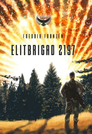 Franzén, Fredrik | Elitbrigad 2197