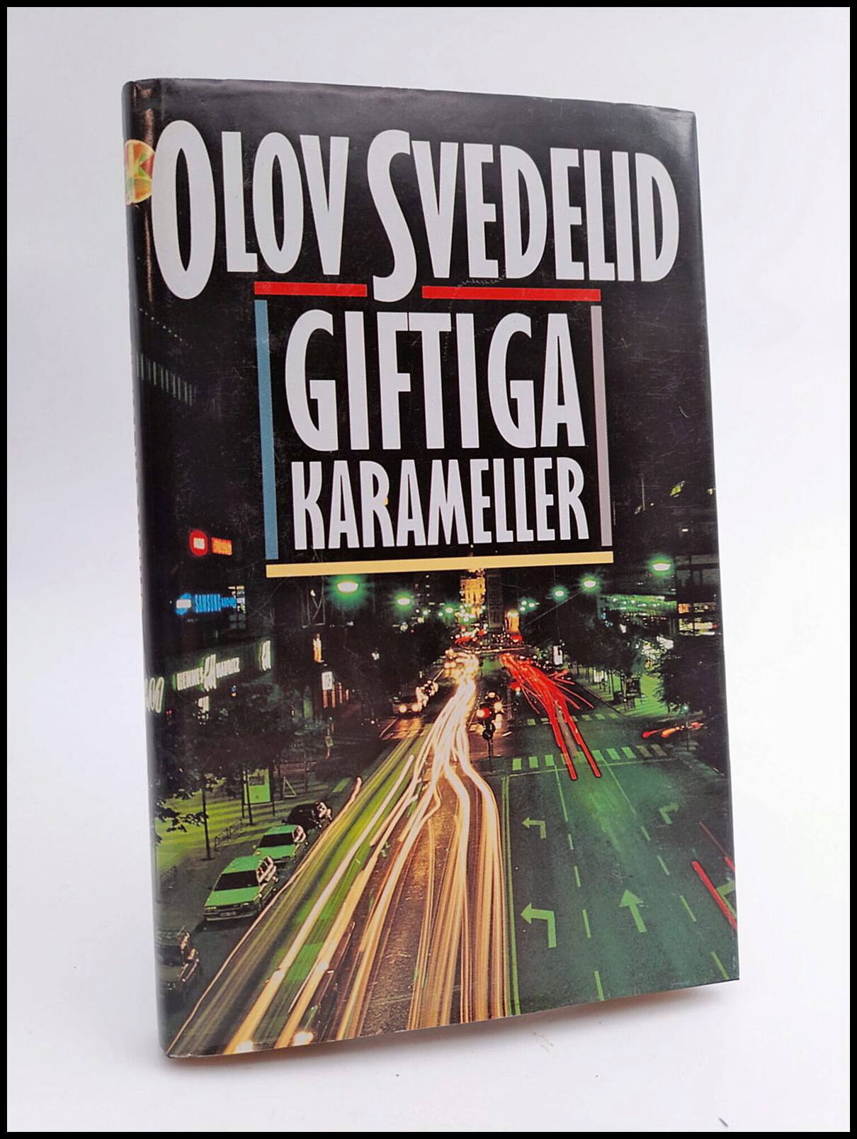 Svedelid, Olov | Giftiga karameller