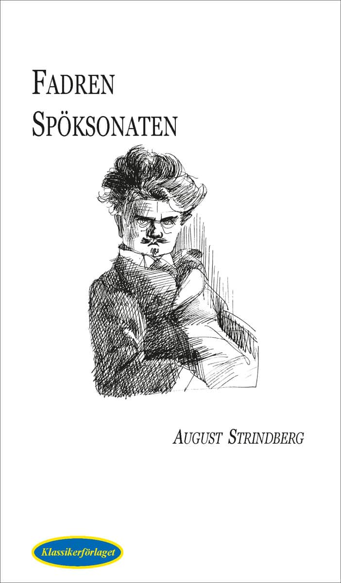 Strindberg, August | Fadren | Spöksonaten