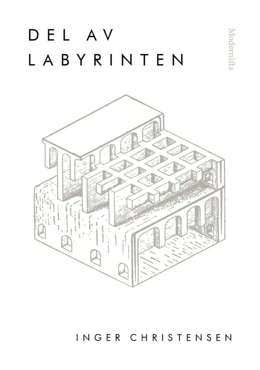 Christensen, Inger | Del av labyrinten