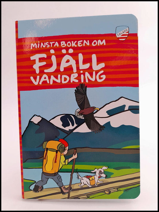 Sundvall, Jonas | Hjelmstedt, Fredrik | Minsta boken om fjällvandring