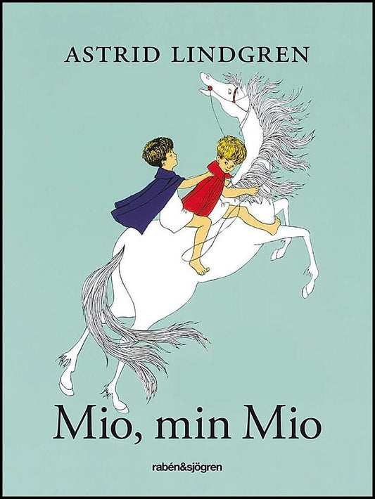 Lindgren, Astrid | Mio, min Mio