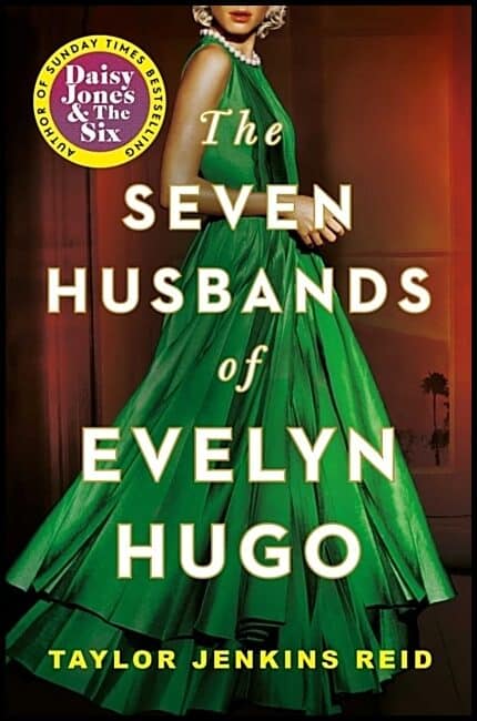 Reid, Taylor Jenkins | The Seven Husbands of Evelyn Hugo