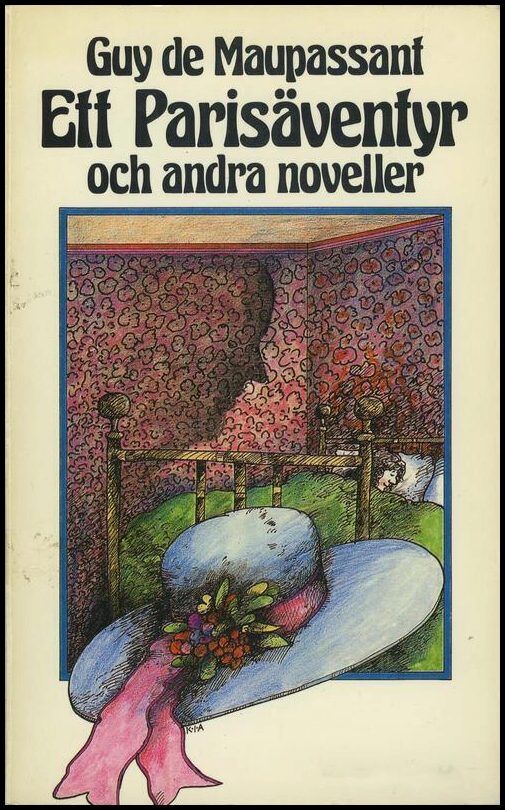 Maupassant, Guy de | Ett Parisäventyr och andra noveller