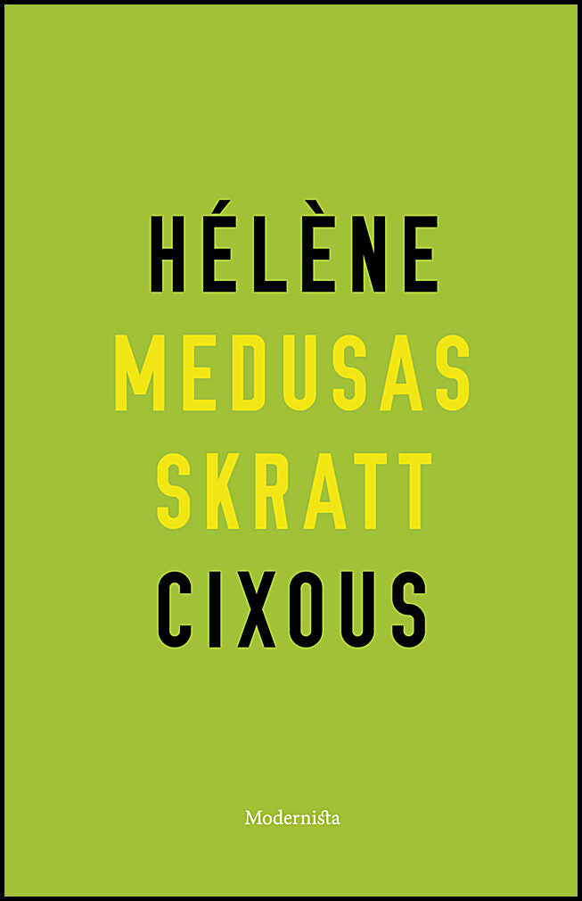 Cixous, Hélène | Medusas skratt