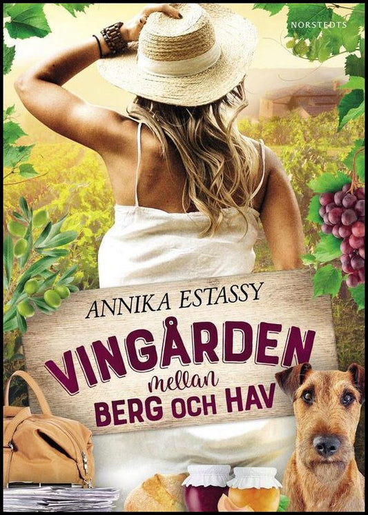 Estassy, Annika | Vingården mellan berg och hav