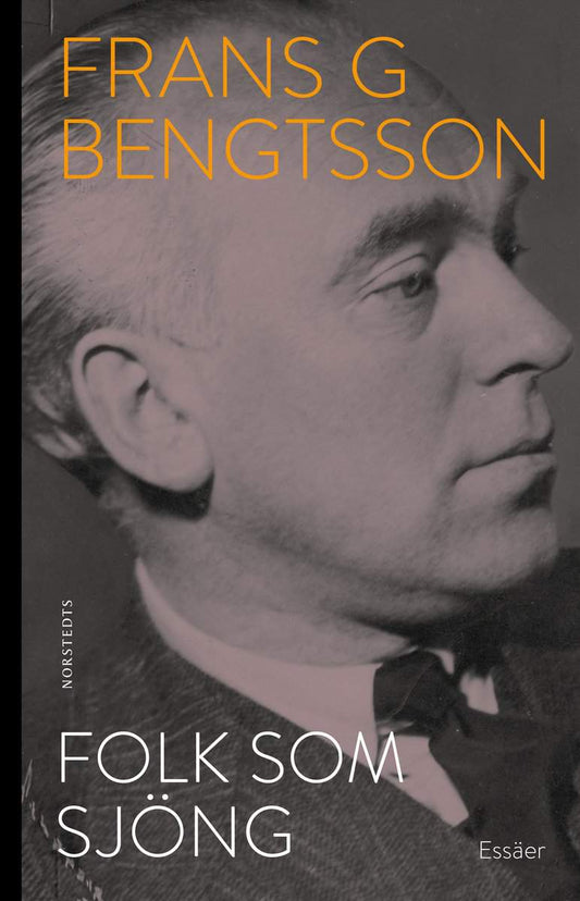 Bengtsson, Frans G. | Folk som sjöng