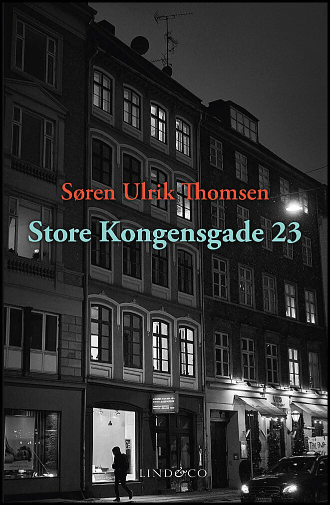 Thomsen, Søren Ulrik | Store Kongensgade 23 : En essä