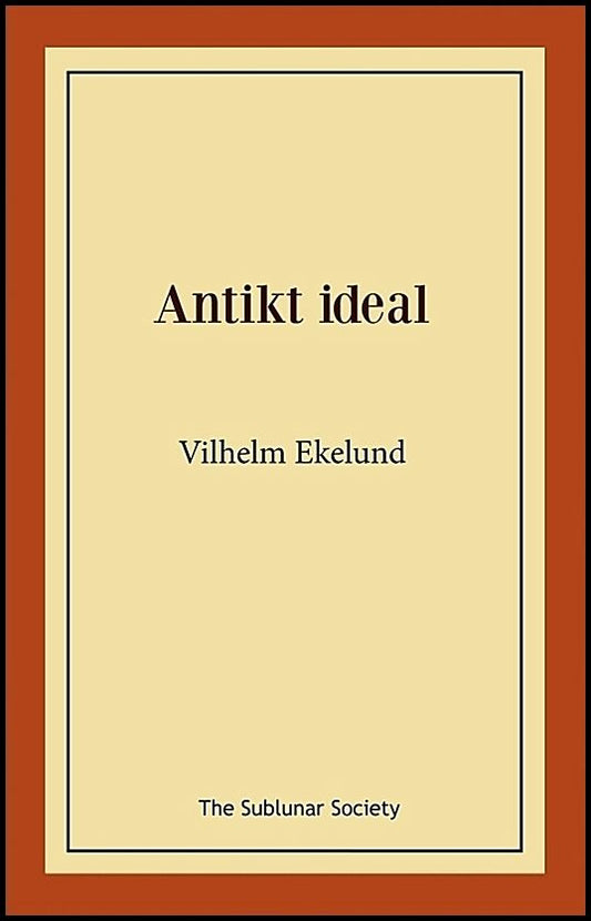 Ekelund, Vilhelm | Antikt ideal