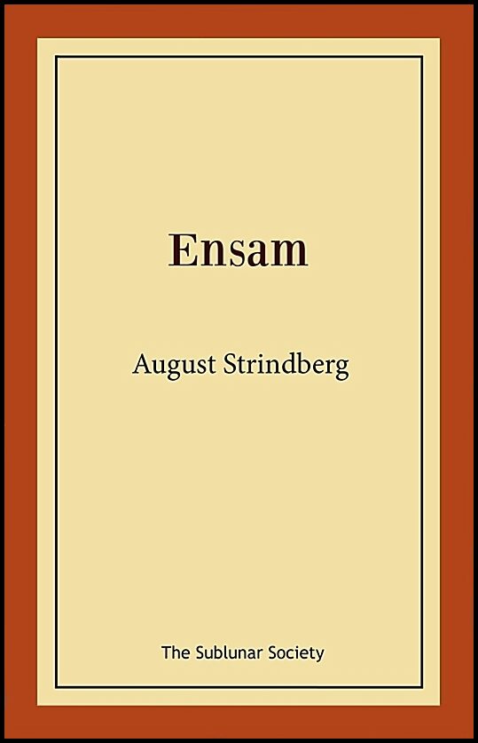 Strindberg, August | Ensam