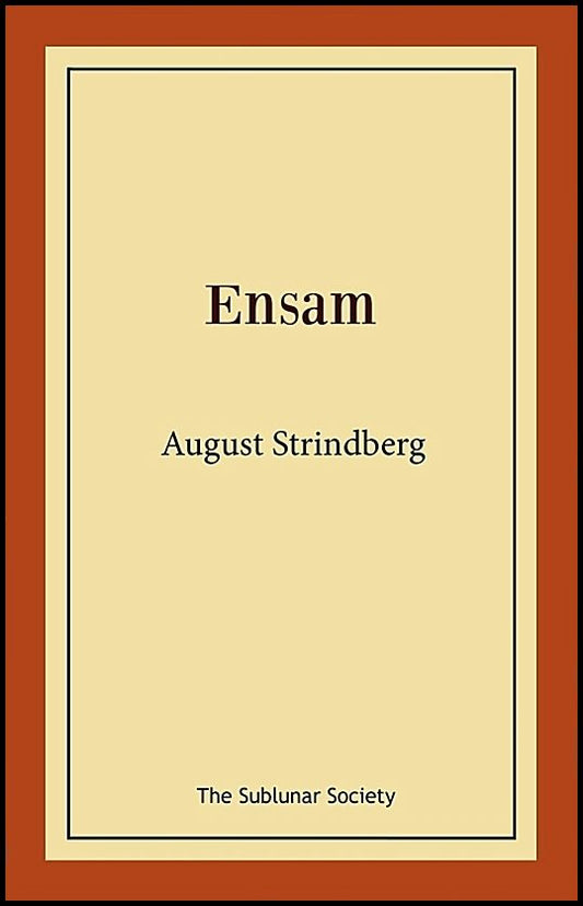 Strindberg, August | Ensam