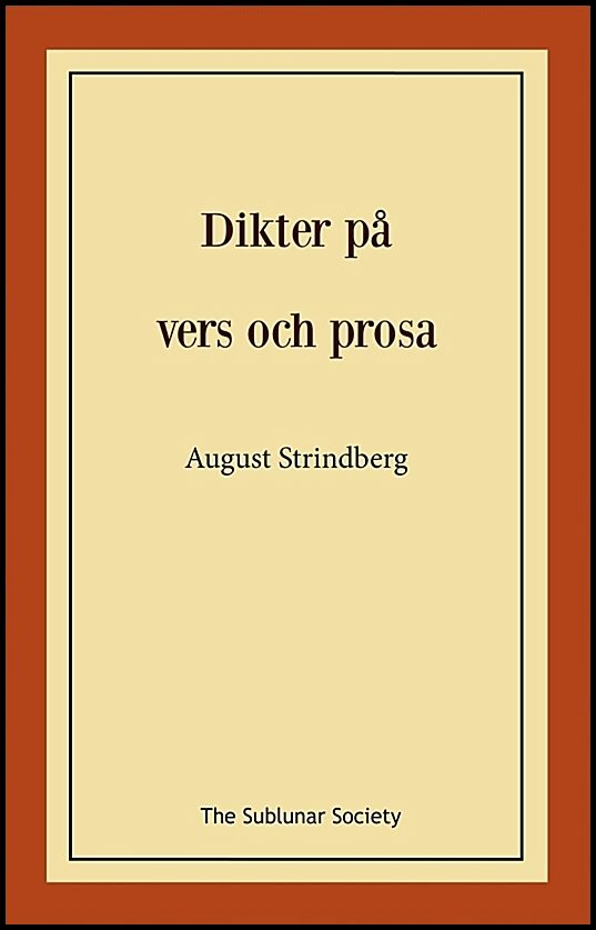 Strindberg, August | Dikter på vers och prosa