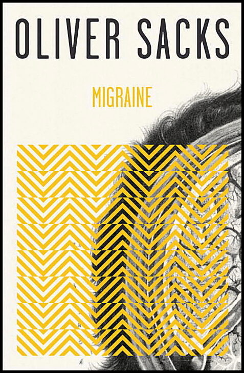 Sacks, Oliver | Migraine