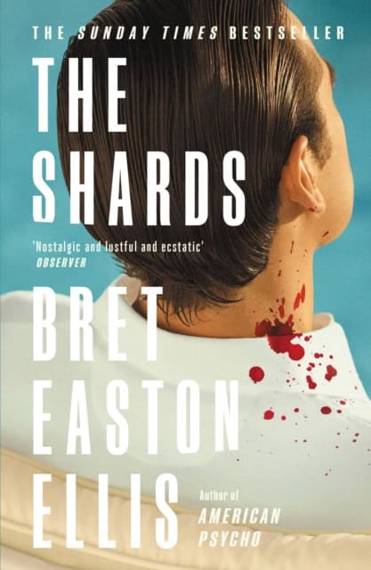 Ellis, Bret Easton | The Shards