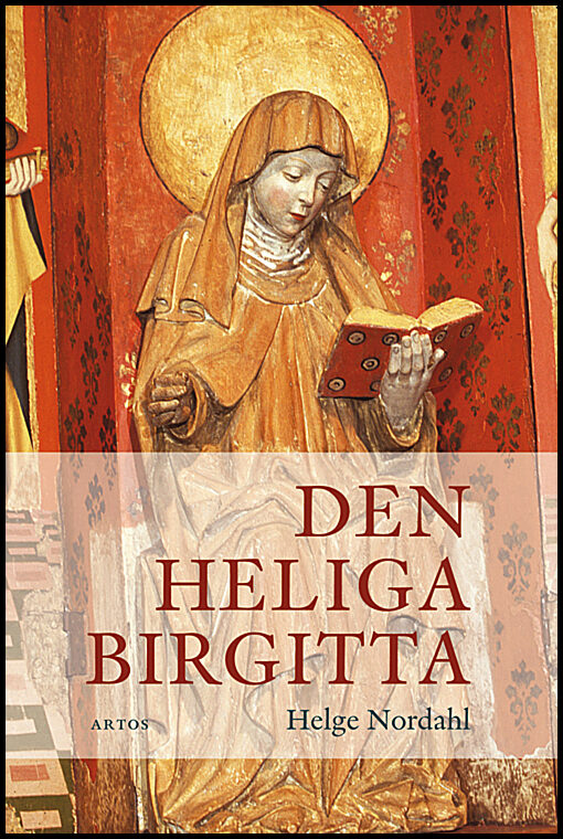 Nordahl, Helge | Den heliga Birgitta