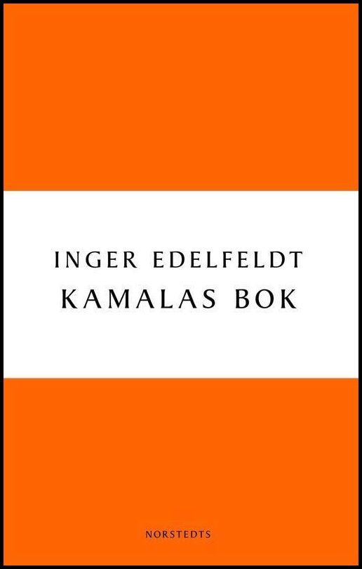 Edelfeldt, Inger | Kamalas bok