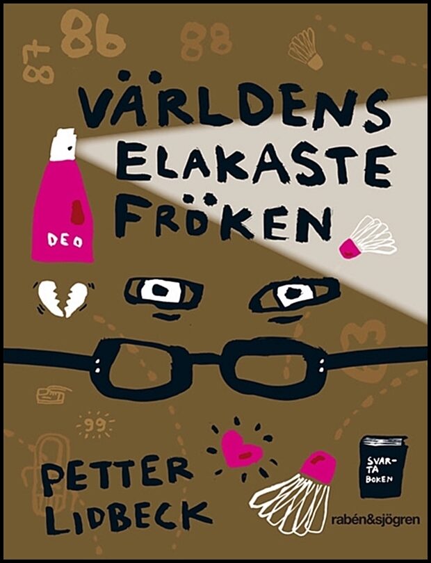 Lidbeck, Petter | Världens elakaste fröken