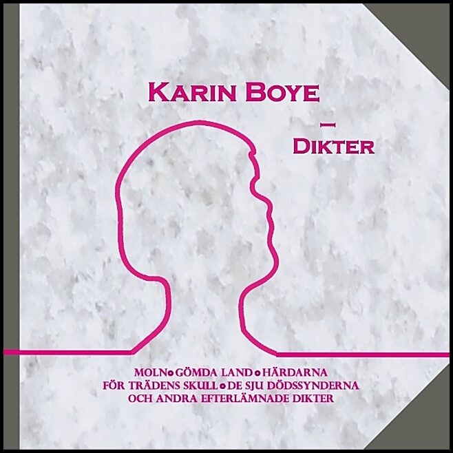 Boye, Karin | Karin Boye : Dikter