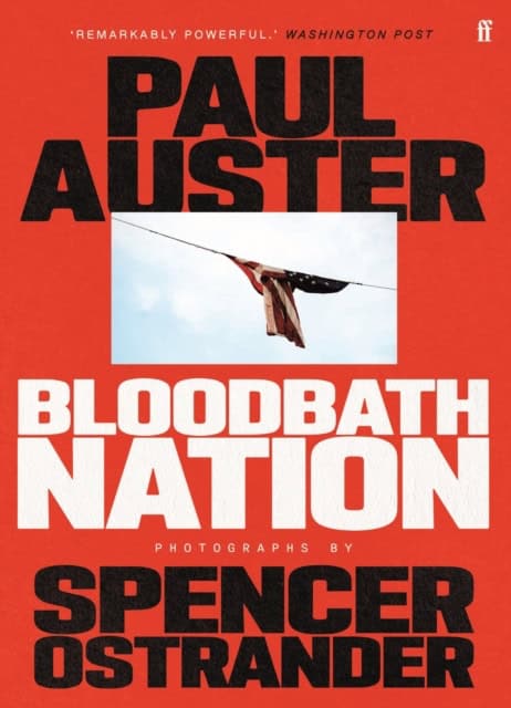 Auster, Paul | Bloodbath Nation