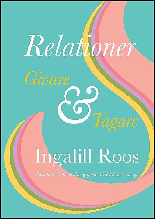 Roos, Ingalill | Relationer : Givare & tagare