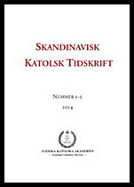 Wieselgren, Jon Peter | Persson, Erik | Skandinavisk katolsk tidskrift 1-2(2014)