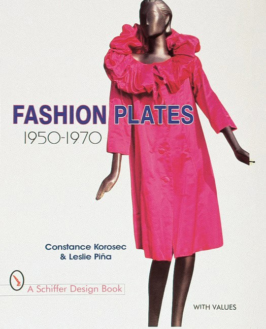 Constance Korosec | Fashion Plates : 1950-1970