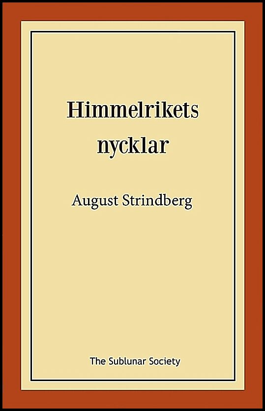 Strindberg, August | Himmelrikets nycklar eller Sankte Per vandrar på jorden