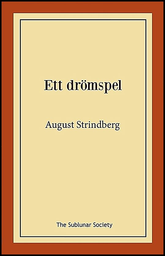 Strindberg, August | Ett drömspel