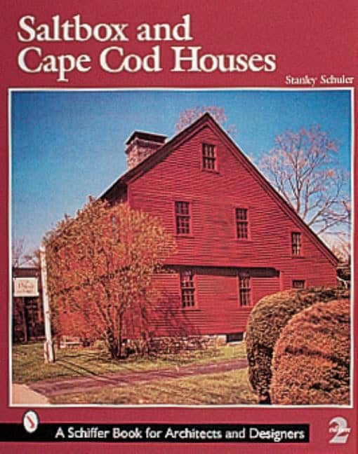 Stanley Schuler | Saltbox And Cape Cod Houses