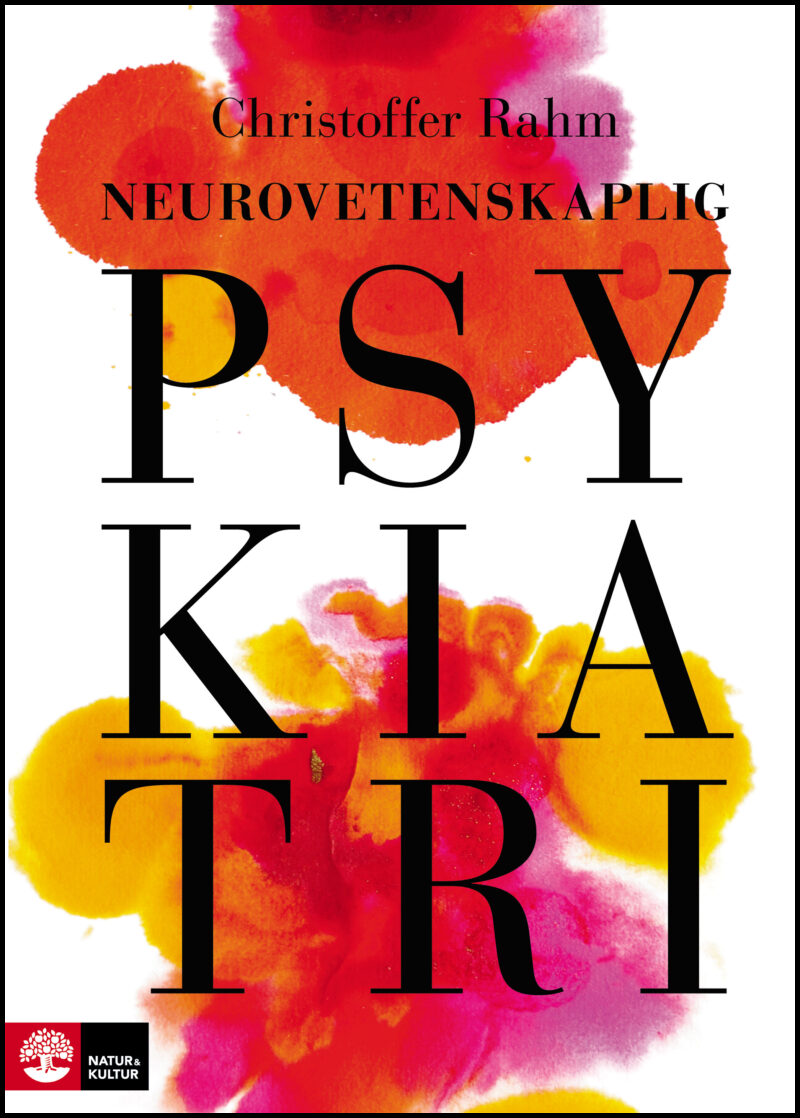 Rahm, Christoffer | Neurovetenskaplig psykiatri