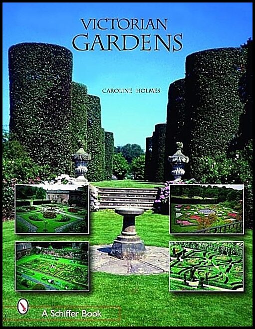 Caroline Holmes | Victorian Gardens