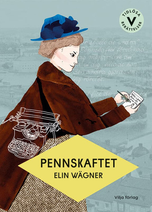 Wägner, Elin | Pennskaftet (lättläst)