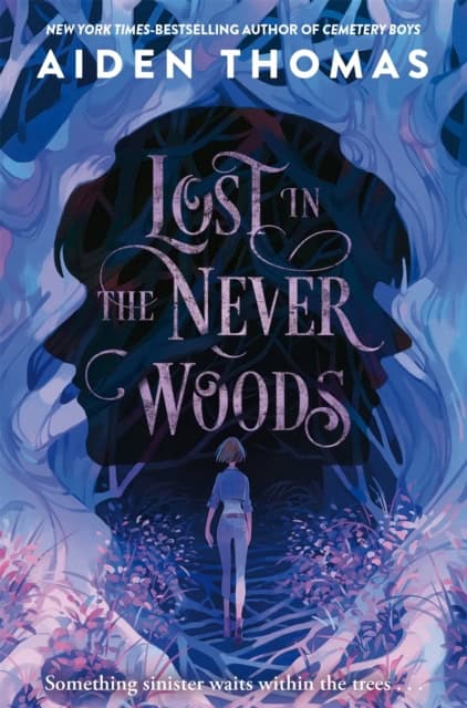 Thomas, Aiden | Lost in the Never Woods