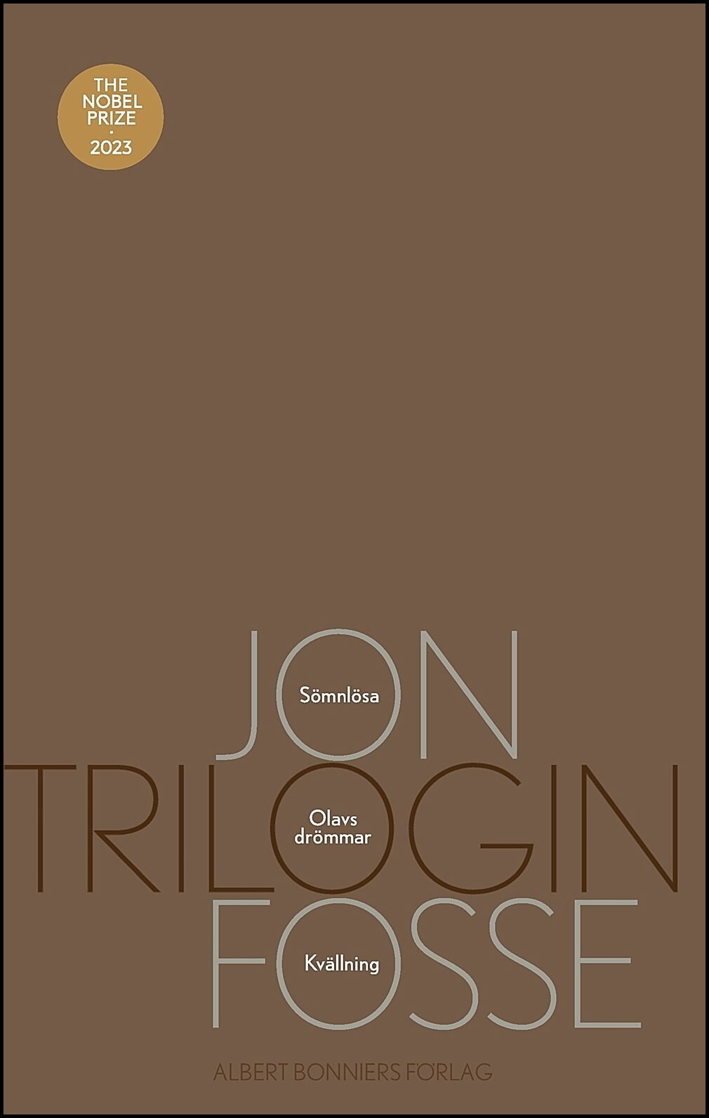 Fosse, Jon | Trilogin