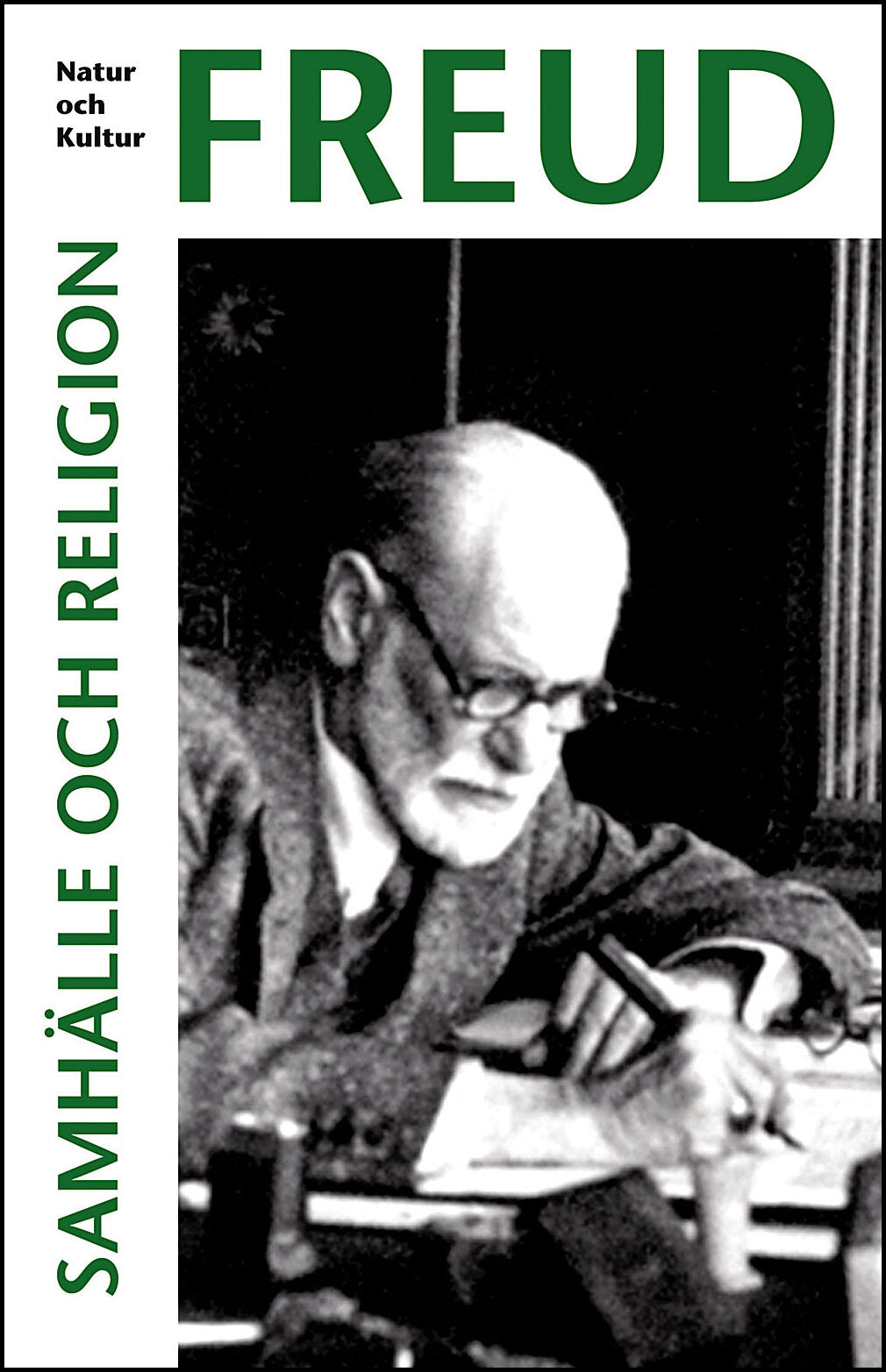 Freud, Sigmund | Samhälle och religion, mjukband Samhälle och religion : Print on demand