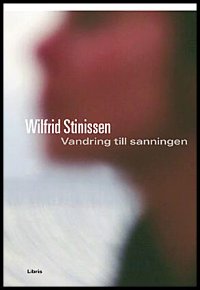 Stinissen, Wilfrid | Vandring till sanningen